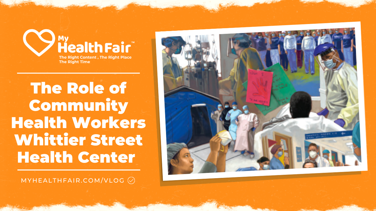 The Role of Community Health Workers My Health Fair